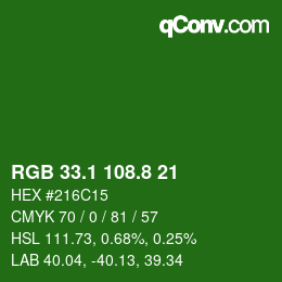 カラーコード: RGB 33.1 108.8 21 | qconv.com