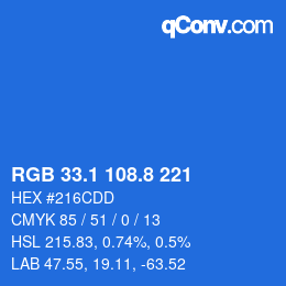 カラーコード: RGB 33.1 108.8 221 | qconv.com