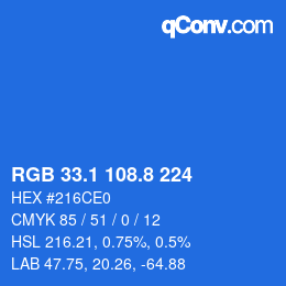 カラーコード: RGB 33.1 108.8 224 | qconv.com