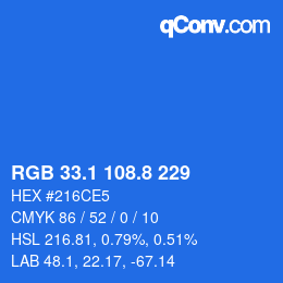 カラーコード: RGB 33.1 108.8 229 | qconv.com