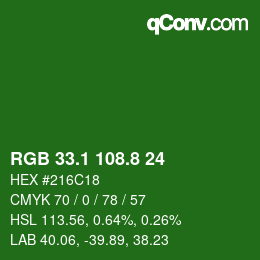カラーコード: RGB 33.1 108.8 24 | qconv.com