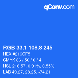 カラーコード: RGB 33.1 108.8 245 | qconv.com