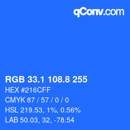 カラーコード: RGB 33.1 108.8 255 | qconv.com