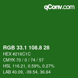 カラーコード: RGB 33.1 108.8 28 | qconv.com