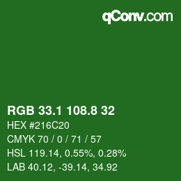 カラーコード: RGB 33.1 108.8 32 | qconv.com