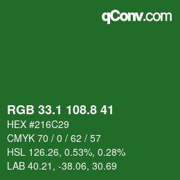 カラーコード: RGB 33.1 108.8 41 | qconv.com