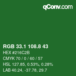カラーコード: RGB 33.1 108.8 43 | qconv.com