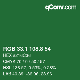 カラーコード: RGB 33.1 108.8 54 | qconv.com