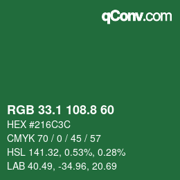 カラーコード: RGB 33.1 108.8 60 | qconv.com