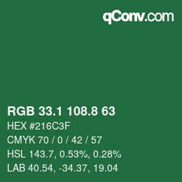 カラーコード: RGB 33.1 108.8 63 | qconv.com