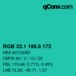 カラーコード: RGB 33.1 198.8 173 | qconv.com