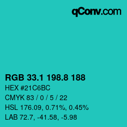 カラーコード: RGB 33.1 198.8 188 | qconv.com