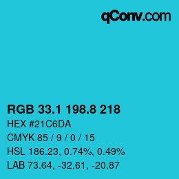 カラーコード: RGB 33.1 198.8 218 | qconv.com