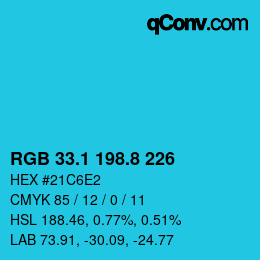 カラーコード: RGB 33.1 198.8 226 | qconv.com