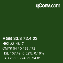カラーコード: RGB 33.3 72.4 23 | qconv.com