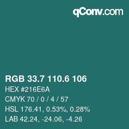 カラーコード: RGB 33.7 110.6 106 | qconv.com