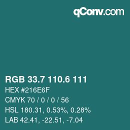 カラーコード: RGB 33.7 110.6 111 | qconv.com
