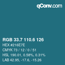 カラーコード: RGB 33.7 110.6 126 | qconv.com