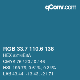カラーコード: RGB 33.7 110.6 138 | qconv.com