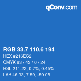 カラーコード: RGB 33.7 110.6 194 | qconv.com