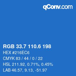 カラーコード: RGB 33.7 110.6 198 | qconv.com