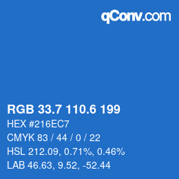 カラーコード: RGB 33.7 110.6 199 | qconv.com