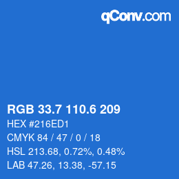 カラーコード: RGB 33.7 110.6 209 | qconv.com