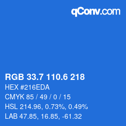 カラーコード: RGB 33.7 110.6 218 | qconv.com