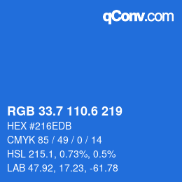 カラーコード: RGB 33.7 110.6 219 | qconv.com