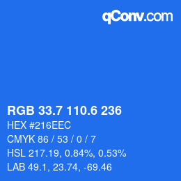 カラーコード: RGB 33.7 110.6 236 | qconv.com