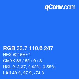 カラーコード: RGB 33.7 110.6 247 | qconv.com