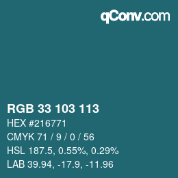 Color code: RGB 33 103 113 | qconv.com