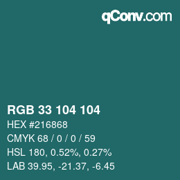 カラーコード: RGB 33 104 104 | qconv.com
