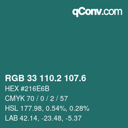 カラーコード: RGB 33 110.2 107.6 | qconv.com