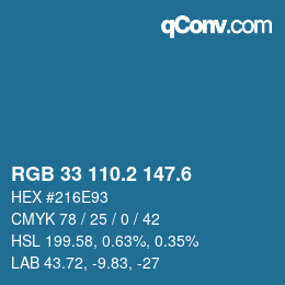 カラーコード: RGB 33 110.2 147.6 | qconv.com