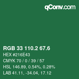 カラーコード: RGB 33 110.2 67.6 | qconv.com