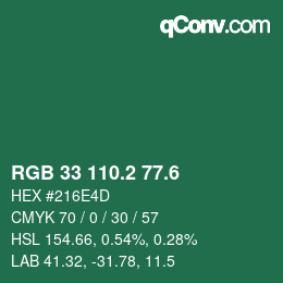 カラーコード: RGB 33 110.2 77.6 | qconv.com
