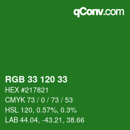 Color code: RGB 33 120 33 | qconv.com