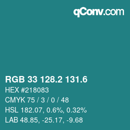 カラーコード: RGB 33 128.2 131.6 | qconv.com