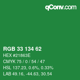 Color code: RGB 33 134 62 | qconv.com