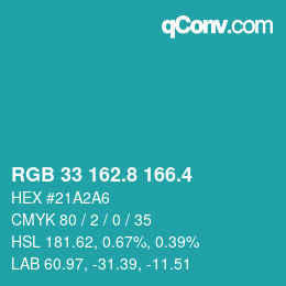 カラーコード: RGB 33 162.8 166.4 | qconv.com