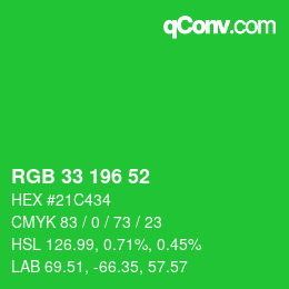 カラーコード: RGB 33 196 52 | qconv.com