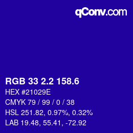 カラーコード: RGB 33 2.2 158.6 | qconv.com