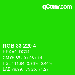 Color code: RGB 33 220 4 | qconv.com