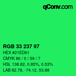 カラーコード: RGB 33 237 97 | qconv.com