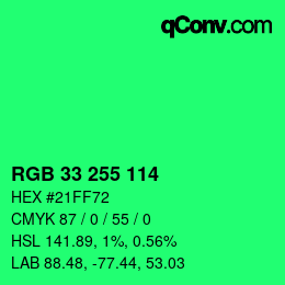 Color code: RGB 33 255 114 | qconv.com