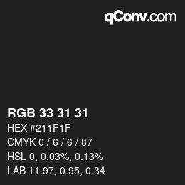 Color code: RGB 33 31 31 | qconv.com