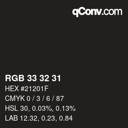 Color code: RGB 33 32 31 | qconv.com