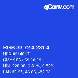 カラーコード: RGB 33 72.4 231.4 | qconv.com