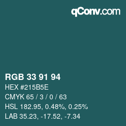 Farbcode: RGB 33 91 94 | qconv.com